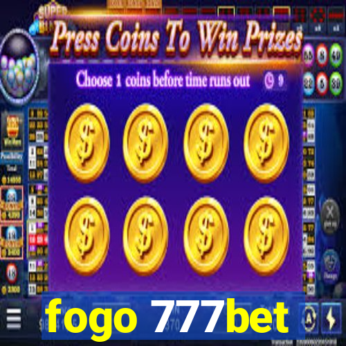 fogo 777bet